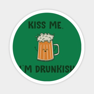 Drunkish Magnet